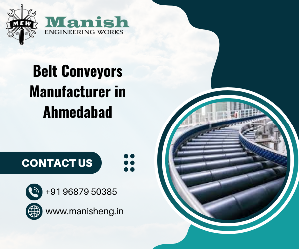 Belt Conveyors Manufacturer in Ahmedabad