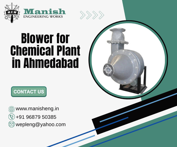 Blower for Chemical Plant in Ahmedabad