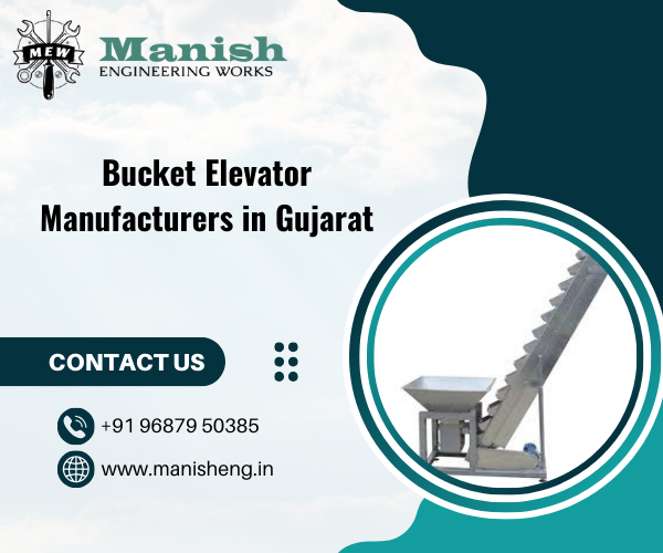 Bucket Elevator Manufacturers in Gujarat