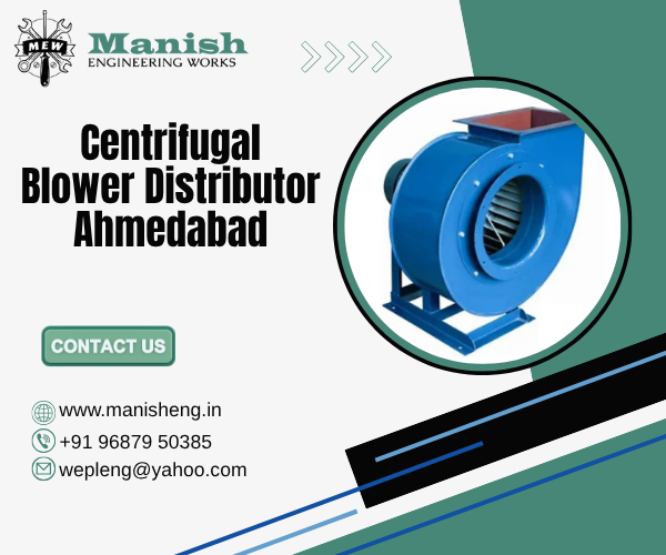 Centrifugal Blower Distributor Ahmedabad