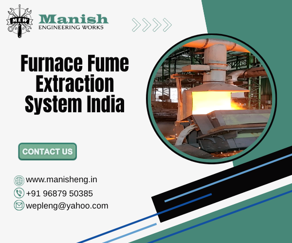 Furnace Fume Extraction System India