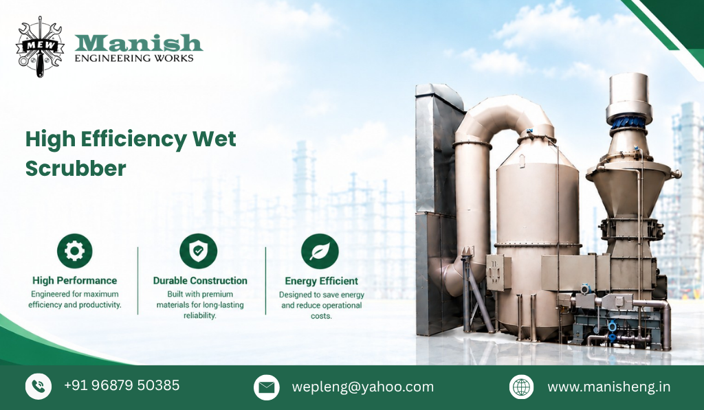 High Efficiency Wet Scrubber