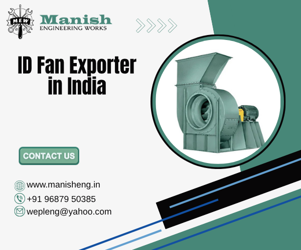 ID Fan Exporter in India