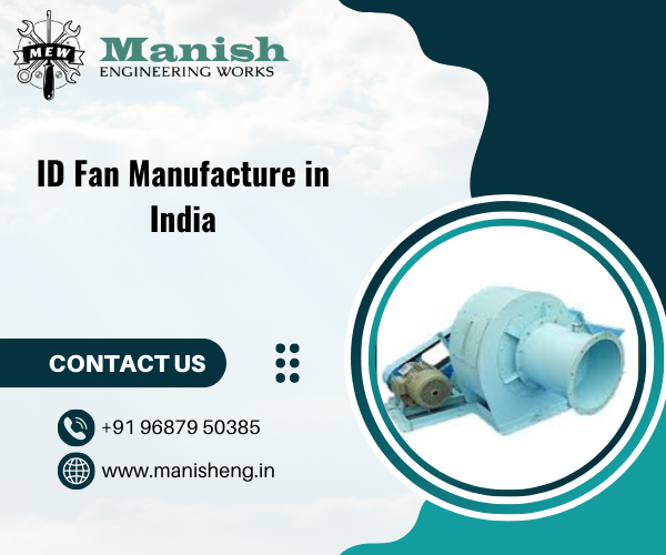 ID Fan Manufacture in India