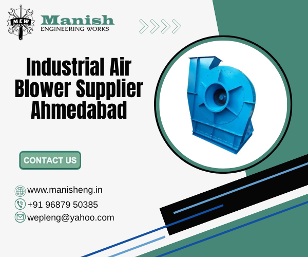 Industrial Air Blower Supplier Ahmedabad