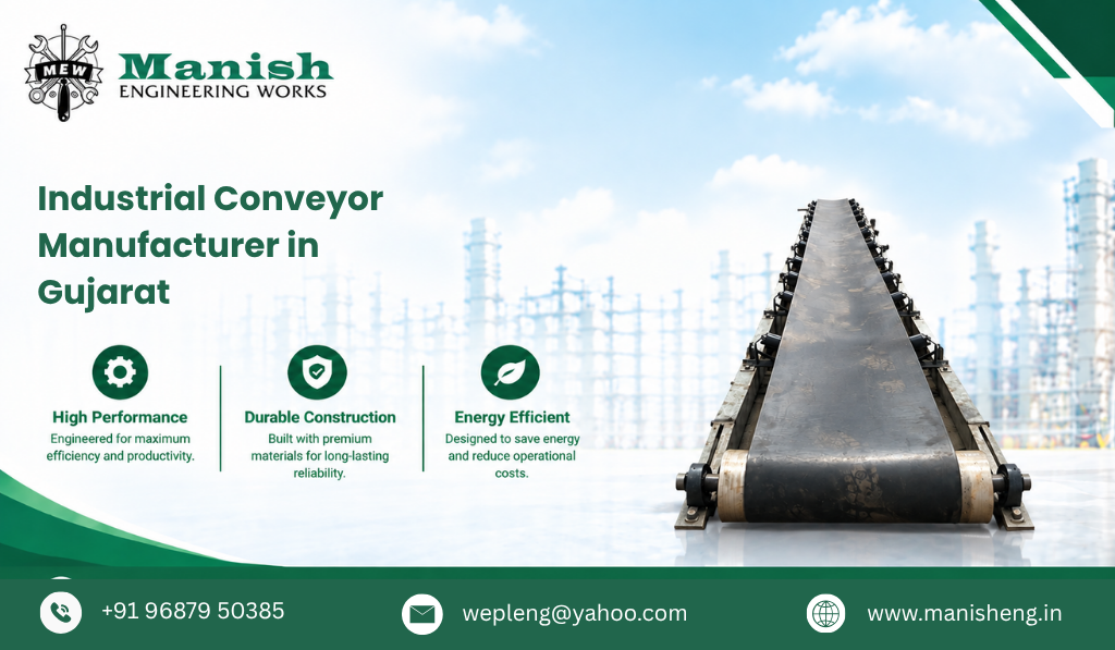 Industrial Conveyor Manufacturer in Gujarat