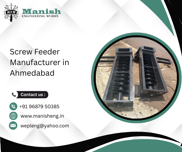Screw Feeder Manufacturer in Ahmedabad
