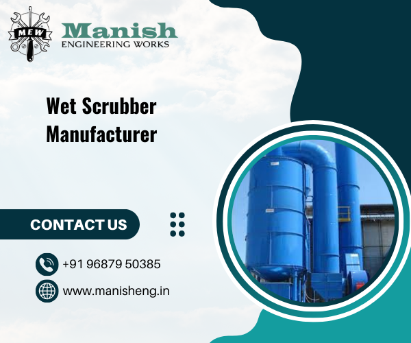 Wet Scrubber Manufacturer